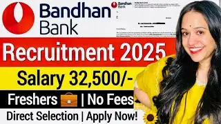 Bandhan Bank Recruitment 2024 🔥| Freshers Job | Bank Job Vacancy 2024 | Latest Bank Jobs | Bank