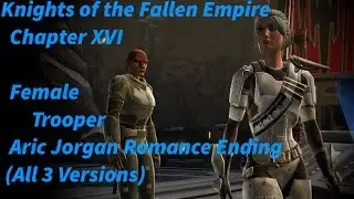 SWTOR KOTFE - Aric Jorgan Romance Ending (Female Trooper, ALL 3 VERSIONS)