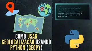 Tutorial Python | Já pensou achar sua cidade, bairro, ou um ponto turistico usando python? (geopy)
