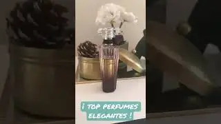 Top perfumes elegantes 💁🏻&zwj;♀️✨#perfumes #perfume #parfum #elegant #love #makeup #deliplus