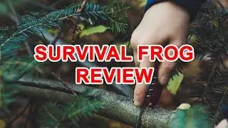 Survival Frog Review - survival frog reviews &ndash; reliable camping survival frog store? survival frog