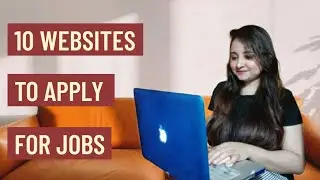 Best Websites to apply Job |10 Best Job Search Sites to find Employment Fast|Best Job Search Website