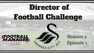 FM17 DoF Challenge S2.EP1 A New Season!