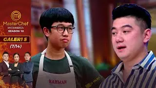 Didatengin Chef Arnold, Rahman Jadi Galau! | Galeri 5 (7/14) | MasterChef Indonesia