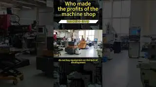 Who madethe profits of the machine shop #factory #machining #metalprocessing #partsprocessing