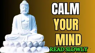 If Your Mind Is Tired, Listen to These Buddha Quotes