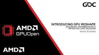 GDC 2024 &mdash; Инструментирование шейдеров с помощью GPU Reshape