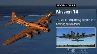 Bombing Mission: Pacific-alies (Mission-14) Wings of Steel