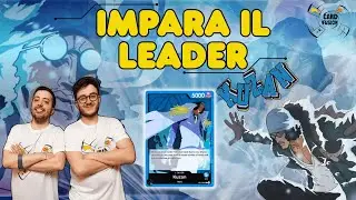 IMPARA IL LEADER: KUZAN OP12 - Il motore di pescate infinito!