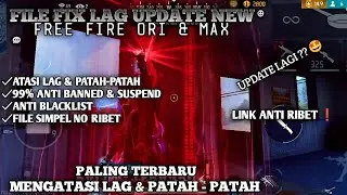 FILE FIX LAG UPDATE NEW 🔥 | LOW DEVICE 🔧 | SUPPORT ALL GAME 🤩