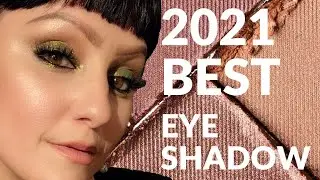 2021 BEST EYESHADOWS | BEST OF BEAUTY 2021