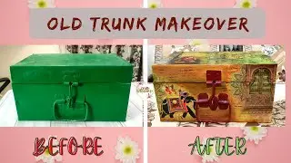 Old Trunk Makeover | Upcycle Old Trunk | Decoupage on Metal Trunk | Craft Blooms