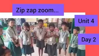 Модуль 4 /Люди вокруг нас/День 2 /Zip zap zoom/English Ennum Ezhuthum Term 3