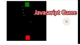 Javascript game development/how to create bullet enemies and player bullet.