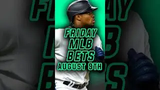 TOP MLB PICKS | MLB Best Bets, Picks, and Predictions for Friday! August 9th