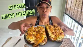 DOUBLE LOADED TWICE BAKED POTATO MUKBANG AT MY GIRLFRIENDS MOMS HOUSE | I DON&rsquo;T WANNA GO HOME!