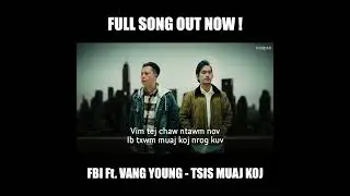 FBI Feat. Vang Young 