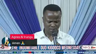 THE INDOMITABLE DUO KIGOOCO WEDNESDAY