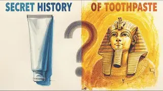 How Toothpaste Was Invented (History For Sleep)