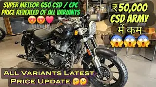 Royal Enfield Super Meteor 650 All Variants Latest Price List 2024 !CSD Canteen Army Price Revealed😍