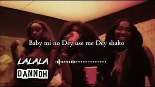 LALALA young jonn ft Rema cover by Dannoh #remix  #youngjonn #rema 