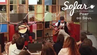 Port do Soul - Tuk Tuk | Sofar Porto