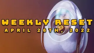 Destiny 2: Witch Queen | Reset Guide - April 26th, 2022 | Eververse/Inventory & Activities!