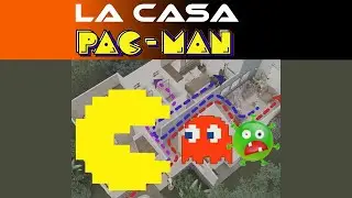 LA CASA PACMAN 🏠️