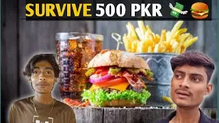 Food challenge 😁🍔| Survive 500 PKR 💸🤑| Qadeer Afnan vlogs