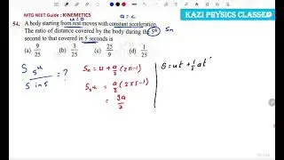 Q54 Kinematics || MTG NEET Guide || Kazi Physics Classes
