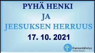 PYH&Auml; HENKI JA JEESUKSEN HERRUUS