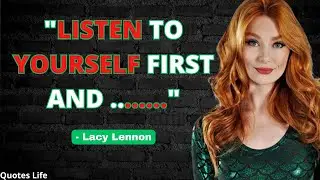 Lacy Lennon Shares The Secret To Her Success With These Thought-Provoking Quotes!