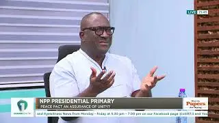 NPP Presidential Primary: Peace Pact — Necessary or Needless? | #WhatThePapersAreSaying