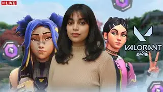 Valorant Tamil | Tamil Girl Gamer 💓|🔞|Aim Illa 🔄Team Sari Illa 🔄Rank Up Illa🔄
