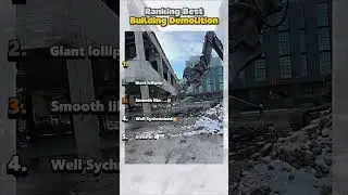 Ranking Best Building Demolition Videos