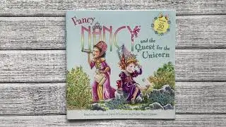 Fancy Nancy and the Quest for the Unicorn
