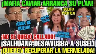 &iexcl;BRONC4! PRESIDENTE DEL CONGRESO RESPONDE FUERT3 A LA CAVIAR SUSEL X BUCAR LA VACANCIA DE DINA