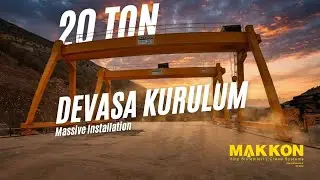 20-Ton Gantry Crane Installation Timelapse. MAKKON ENGINEERING . CRANE SYSTEMS.