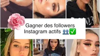 ღ Gagner des followers Instagram actifs