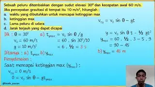 Contoh Soal : Gerak Parabola/ Gerak Peluru