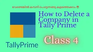 How to delete a Company in Tally Prime//കമ്പനി എങ്ങനെ delete ചെയ്യും🤔🤔🤔