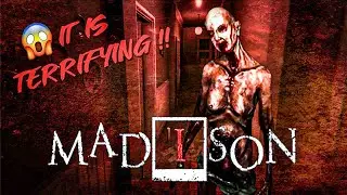 MADISON GAMEPLAY DEMO IS ABSOLUTELY TERRIFYING!