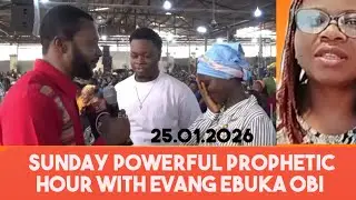 Sunday powerful prophetic hour with Evang Ebuka Obi #zionprayermovementoutreachlive 