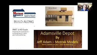Parts 1 & 2 - New Tracks Modeling Motrak 4-scale Build Along of Adamsville Depot