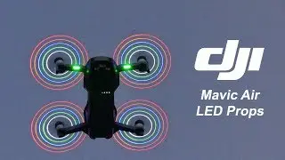 Mavic Air LED Propeller - Test & Review