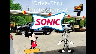 Drive-Thru Impressions at Sonic: Mickey Mouse
