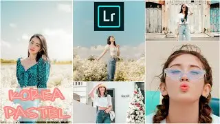 Lightroom Mobile Filter Selebgram | @KOREA PASTEL TONE | Preset DNG | Preset Lightroom Terbaru 2020