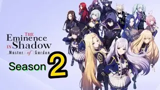 The Eminence in Shadow Season 2 🤔🤔 ...Want a Season 2....and waiting for season 2 ✅