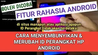 How to Hide Android Phone Device ID