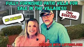 NO BOND! Fully Furnished Patio Villa For Sale In The Villages Florida - Only $269,000